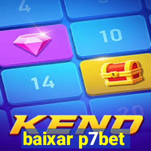 baixar p7bet